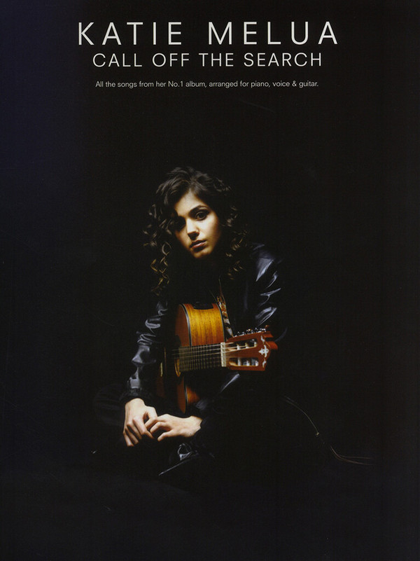 Katie Melua: Call off the Search&nbsp;&nbsp;Songbook piano/vocal/guitar&nbsp;&nbsp;