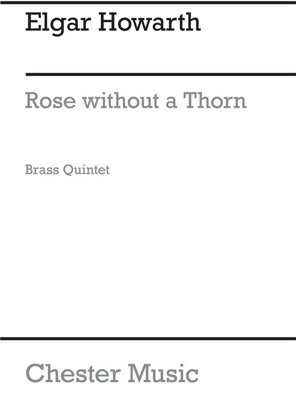 Rose without a Thorn   for brass quintet  score and parts