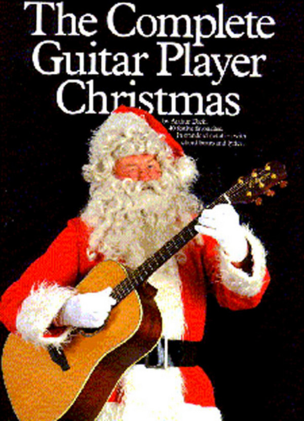 The complete Guitar Player Christmas:&nbsp;&nbsp;Melody line, lyrics and guitar boxes&nbsp;&nbsp;