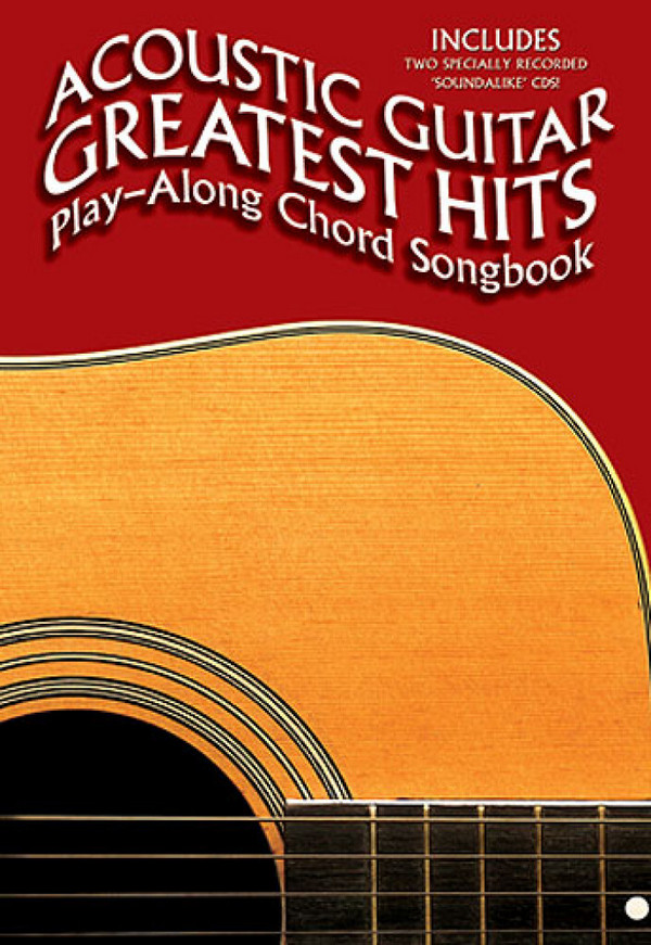 Acoustic Guitar Greatest Hits (+CD):&nbsp;&nbsp;Playalong Chord Songbook&nbsp;&nbsp;