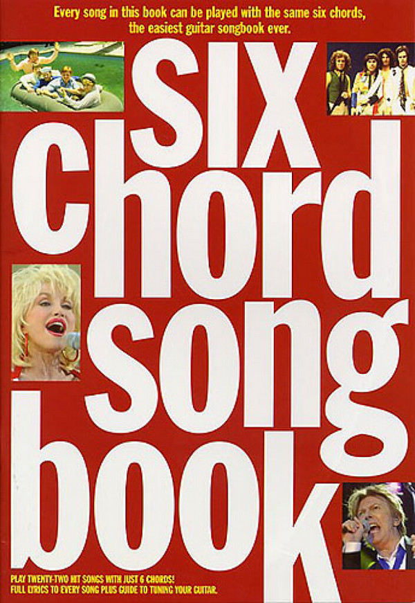 Six chord songbook: songs with just 6 chords and full lyrics&nbsp;&nbsp;&nbsp;&nbsp;
