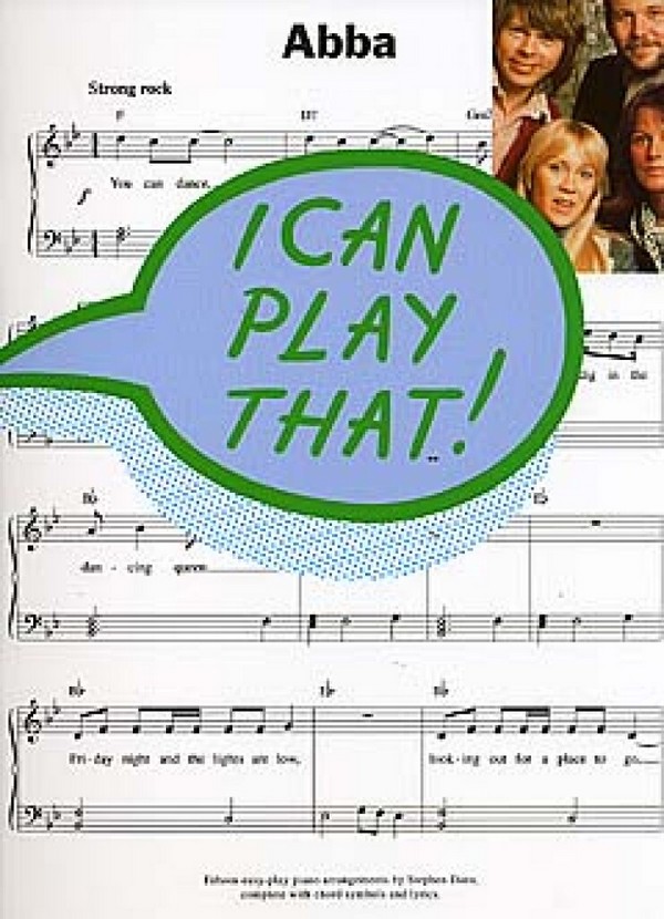 I can play that: ABBA&nbsp;&nbsp;15 easy-play piano arrangements&nbsp;&nbsp;