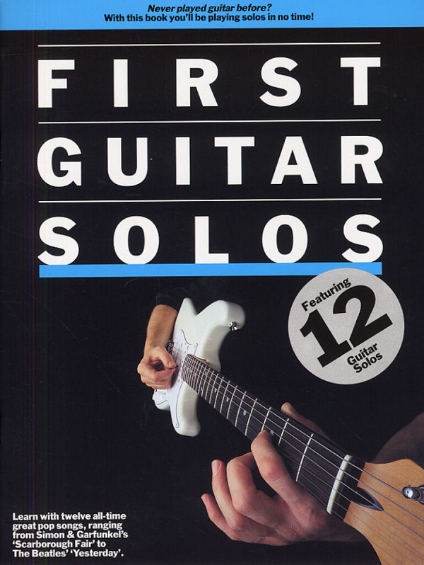 FIRST GUITAR SOLOS&nbsp;&nbsp;&nbsp;&nbsp;