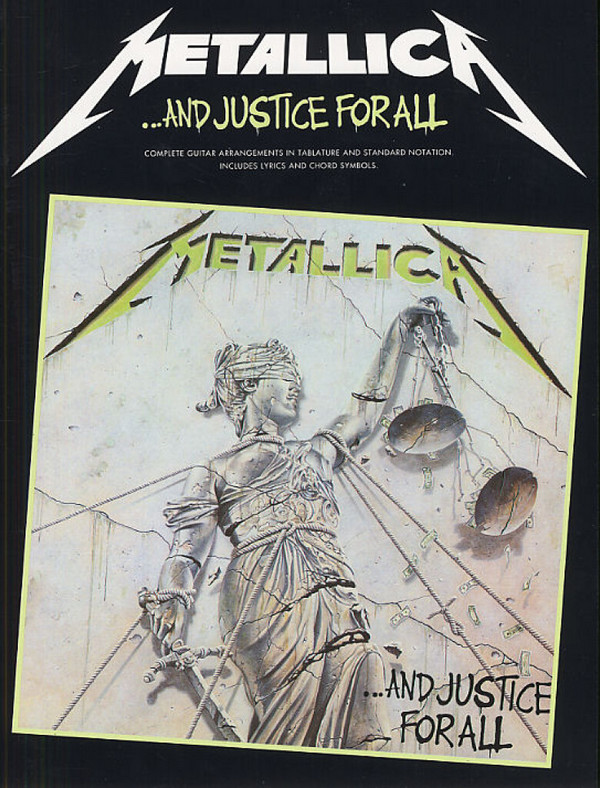 Metallica: And justice for all&nbsp;&nbsp;complete guitar arrangements (notes and tab)&nbsp;&nbsp;Songbook