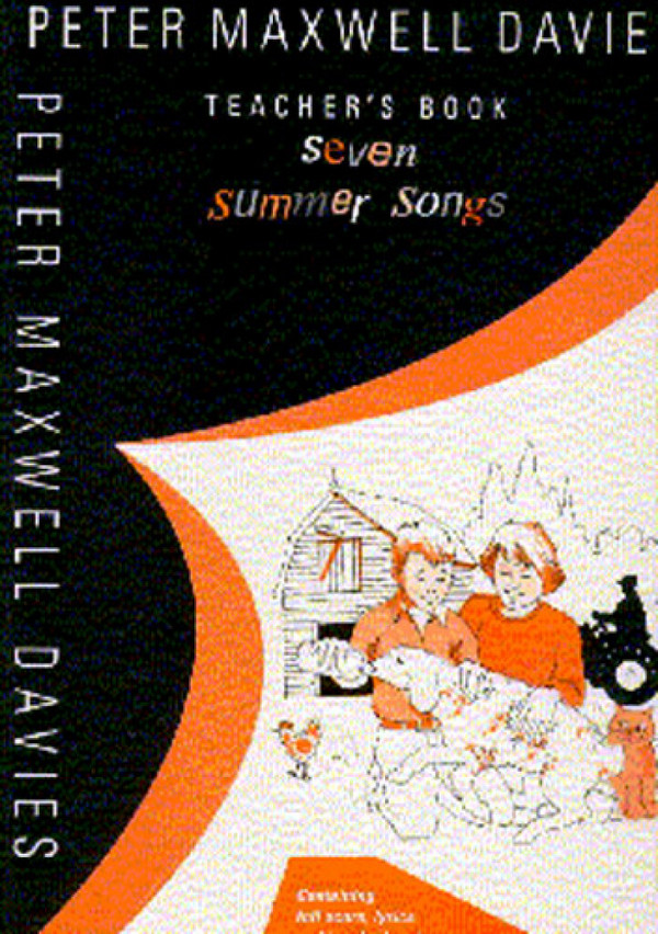 Peter Maxwell Davies: Seven Summer Songs&nbsp;&nbsp;Percussion, Piano, Soprano (Descant) Recorder, Voice&nbsp;&nbsp;Score