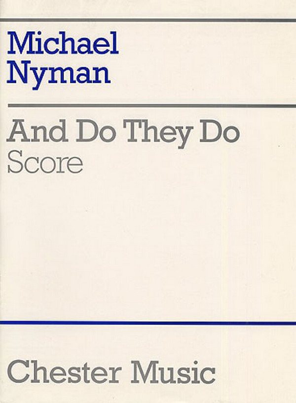 Michael Nyman: And Do They Do (Chamber Ensemble Score)&nbsp;&nbsp;Orchestra&nbsp;&nbsp;Score