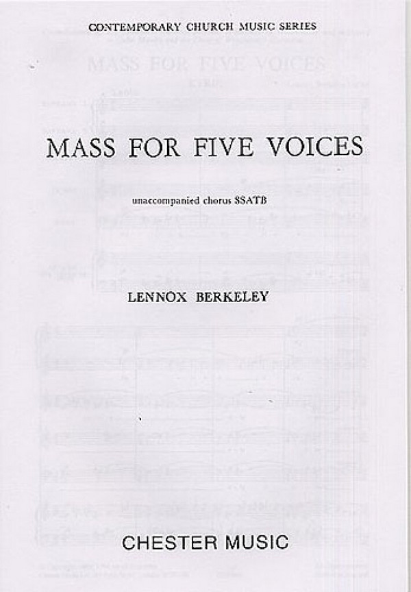 Lennox Berkeley: Mass For Five Voices Op.64&nbsp;&nbsp;SATB&nbsp;&nbsp;Vocal Score