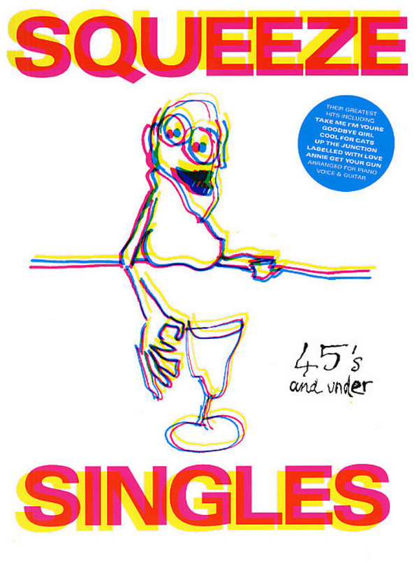SQUEEZE: SINGLES SONGBOOK FOR&nbsp;&nbsp;PIANO/VOICE/GUITAR&nbsp;&nbsp;