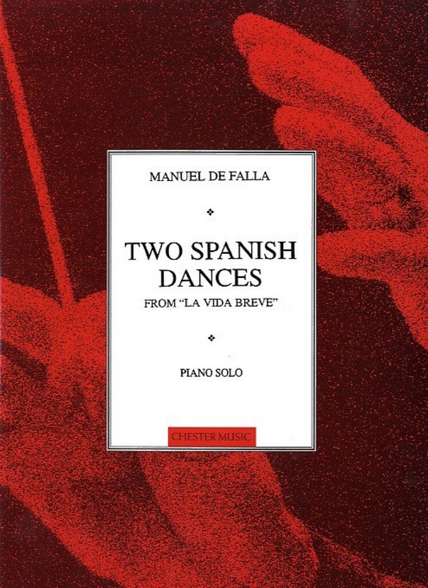 2 Spanish Dances from la vida breve  for piano  