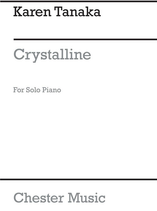Crystalline&nbsp;&nbsp;for piano&nbsp;&nbsp;