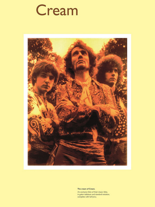 THE CREAM OF CREAM: SONGBOOK FOR&nbsp;&nbsp;VOICE/GUITAR/TABLATURE&nbsp;&nbsp;