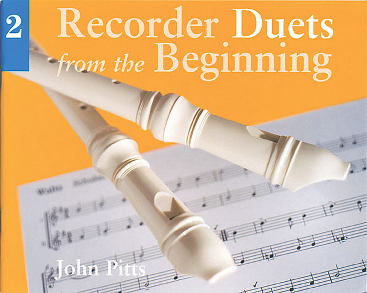 Recorder duets from the beginning volume 2&nbsp;&nbsp;&nbsp;&nbsp;score