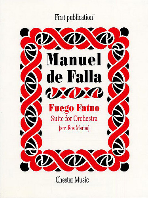 Manuel De Falla: Fuego Fatuo  Suite For Orchestra (Full Score)&nbsp;&nbsp;Orchestra&nbsp;&nbsp;Score