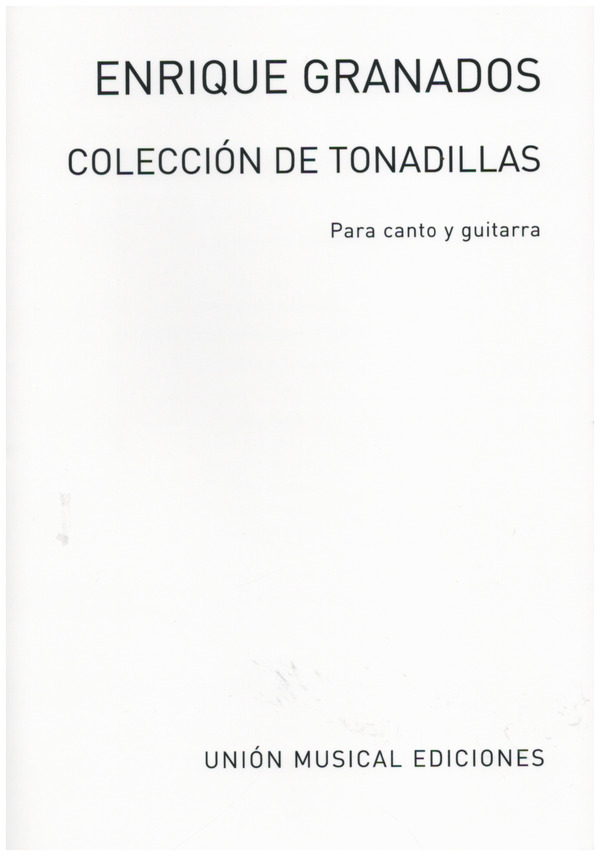 Coleccion de tonadillas para&nbsp;&nbsp;canto y guitarra&nbsp;&nbsp;