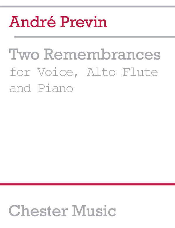 2 REMEMBRANCES FOR VOICE,  ALTO FLUTE AND PIANO  