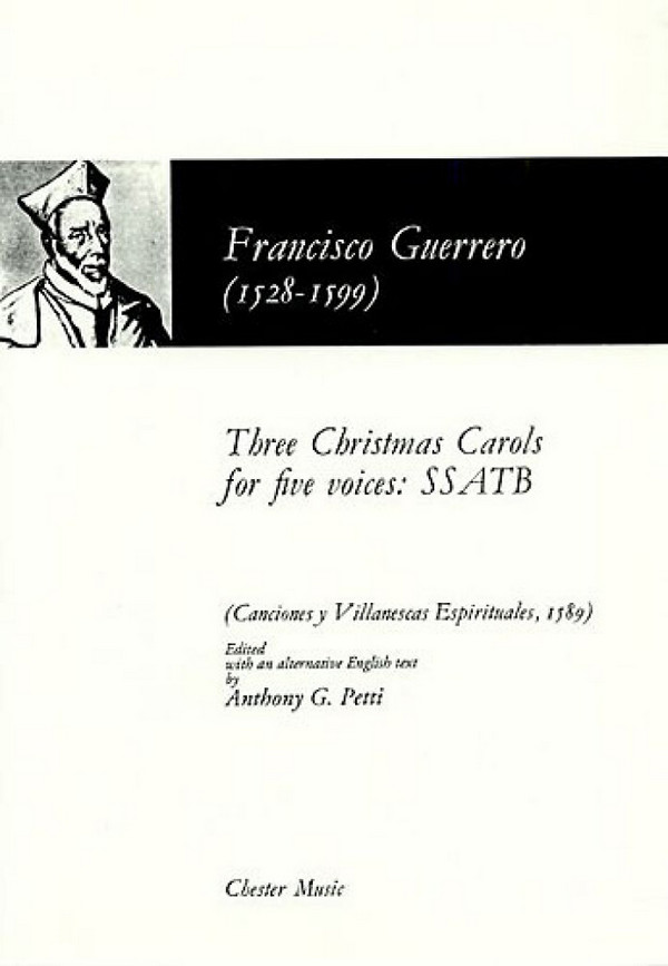 Francisco Guerrero: Three Christmas Carols For Five Voices&nbsp;&nbsp;SATB&nbsp;&nbsp;Vocal Score