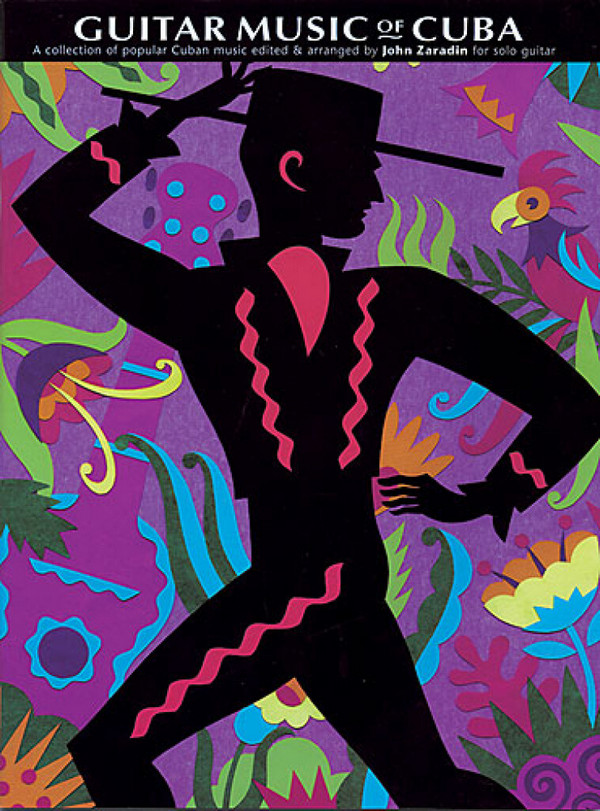 Guitar Music of Cuba&nbsp;&nbsp;Collection of Cuban Music&nbsp;&nbsp;for solo guitar