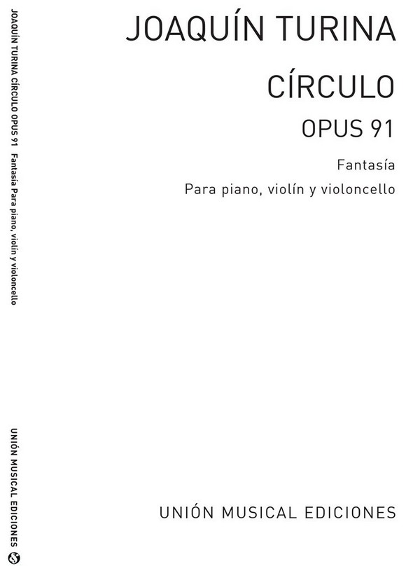 Circulo op.91 fantasia  para piano, violin y violoncello  parts