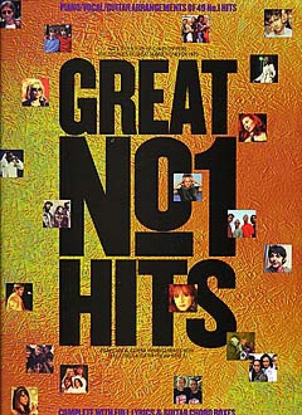Great No.1 Hits: songbook piano/&nbsp;&nbsp;vocal/guitar with lyrics and guitar&nbsp;&nbsp;chord boxes