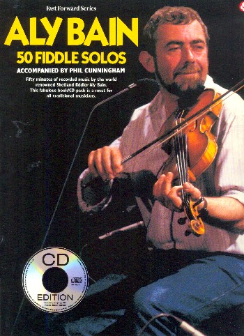 Aly Bain - 50 fiddle solos (+CD)&nbsp;&nbsp;for violin&nbsp;&nbsp;