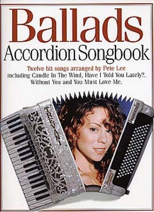 Ballads Songbook for&nbsp;&nbsp;accordion&nbsp;&nbsp;