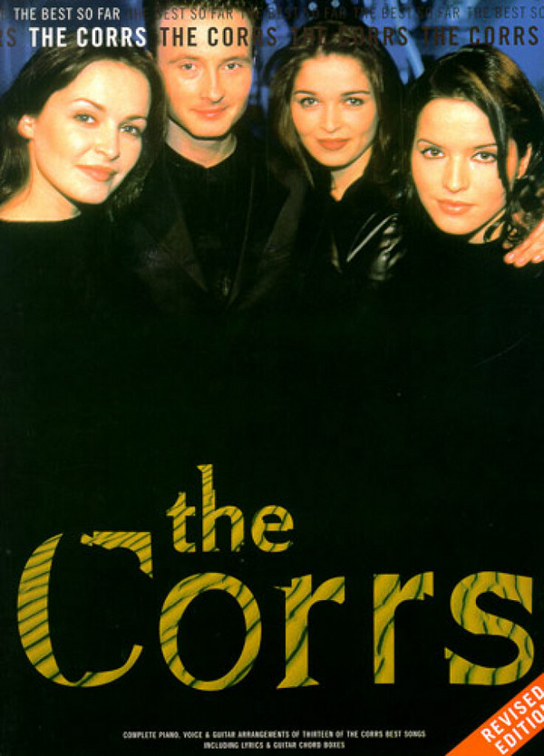The Corrs: the best so far&nbsp;&nbsp;songbook for piano/voice/guitar&nbsp;&nbsp;