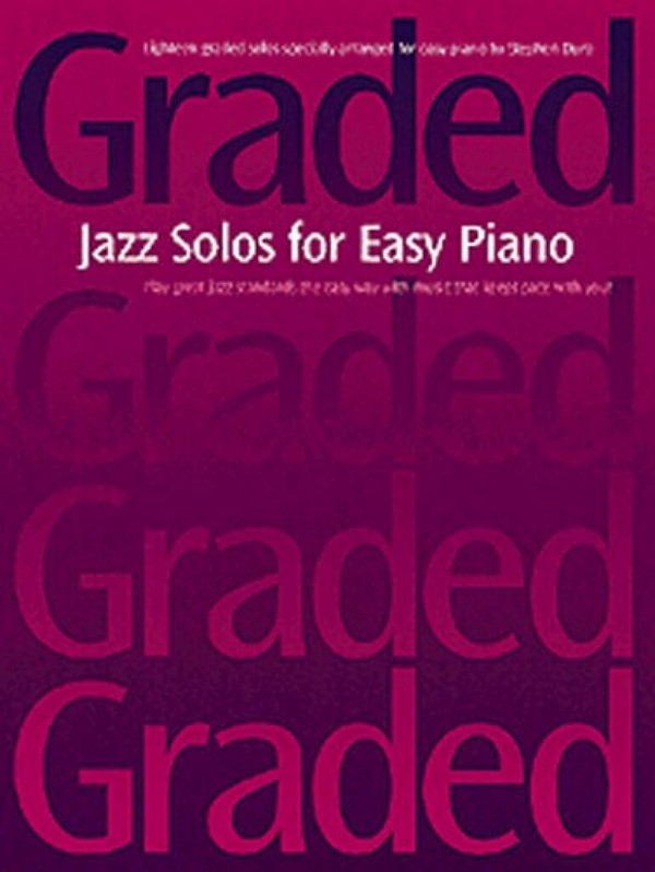 GRADED: JAZZ SOLOS FOR EASY PIANO&nbsp;&nbsp;STEPHEN DURO&nbsp;&nbsp;V E R G R I F F E N   03/04  LI