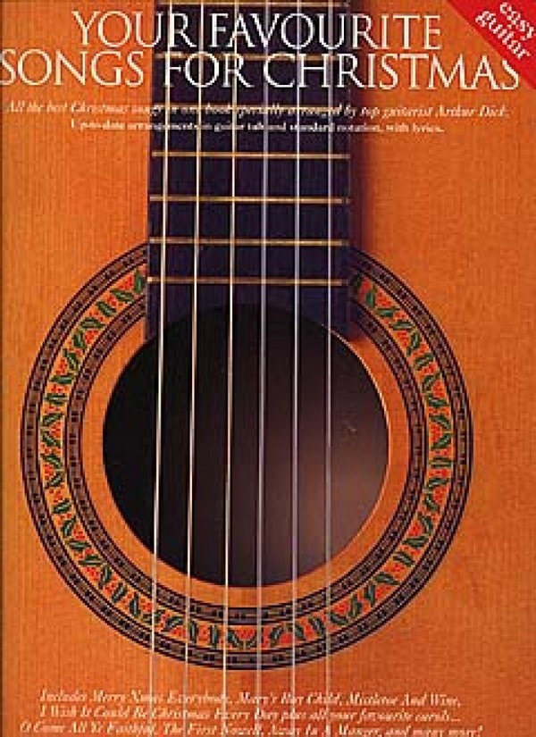 YOUR FAVOURITE SONGS FOR CHRISTMAS:&nbsp;&nbsp;SONGBOOK FOR EASY GUITAR/VOICE/TAB&nbsp;&nbsp;