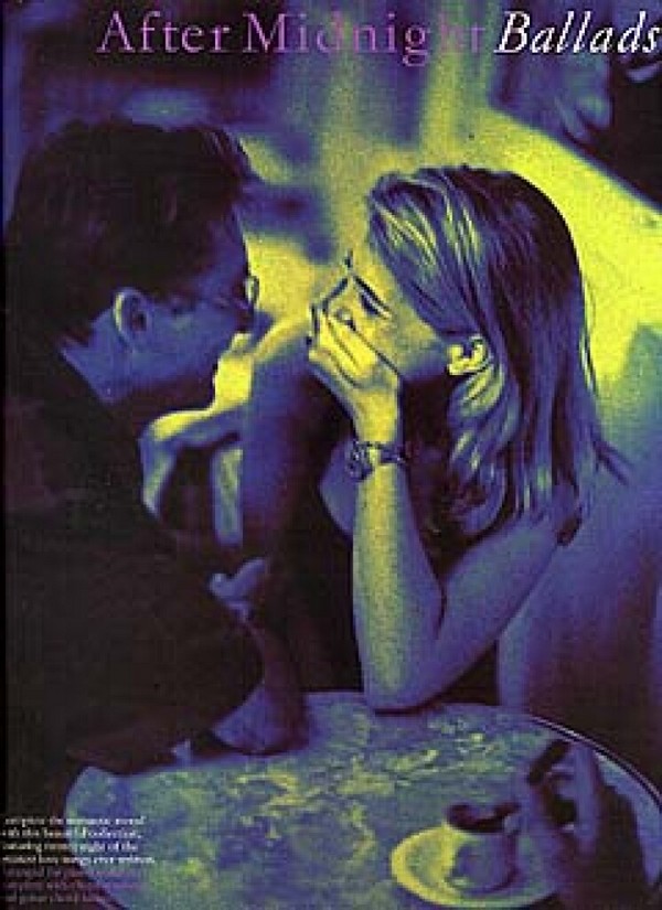 After Midnight: Ballads for piano/voice/&nbsp;&nbsp;guitar&nbsp;&nbsp;