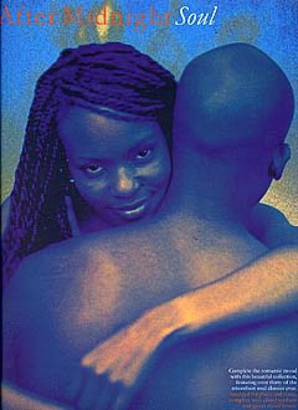 AFTER MIDNIGHT: SOUL&nbsp;&nbsp;SONGBOOK FOR PIANO/VOICE/GUITAR&nbsp;&nbsp;