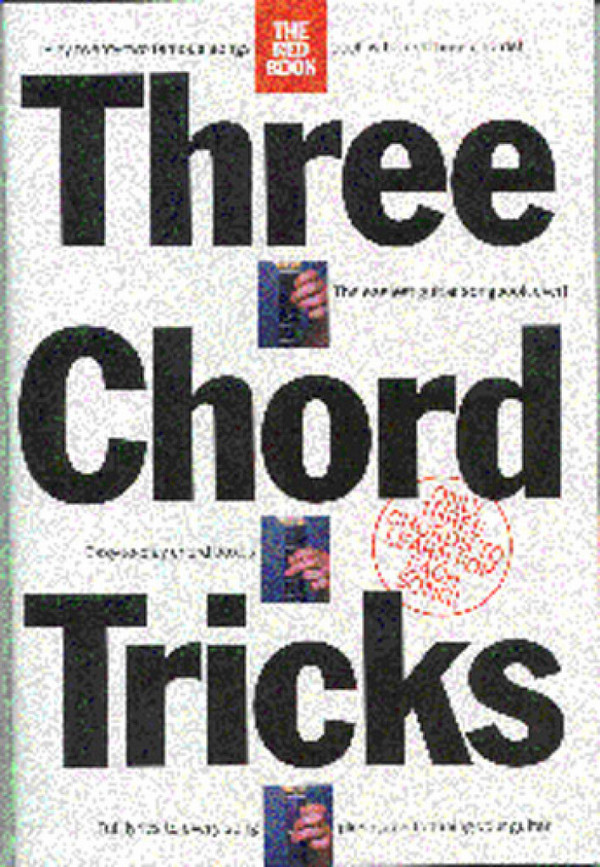 3 CHORD TRICKS: THE RED BOOK&nbsp;&nbsp;SONGBOOK FOR EASY GUITAR AND VOICE&nbsp;&nbsp;