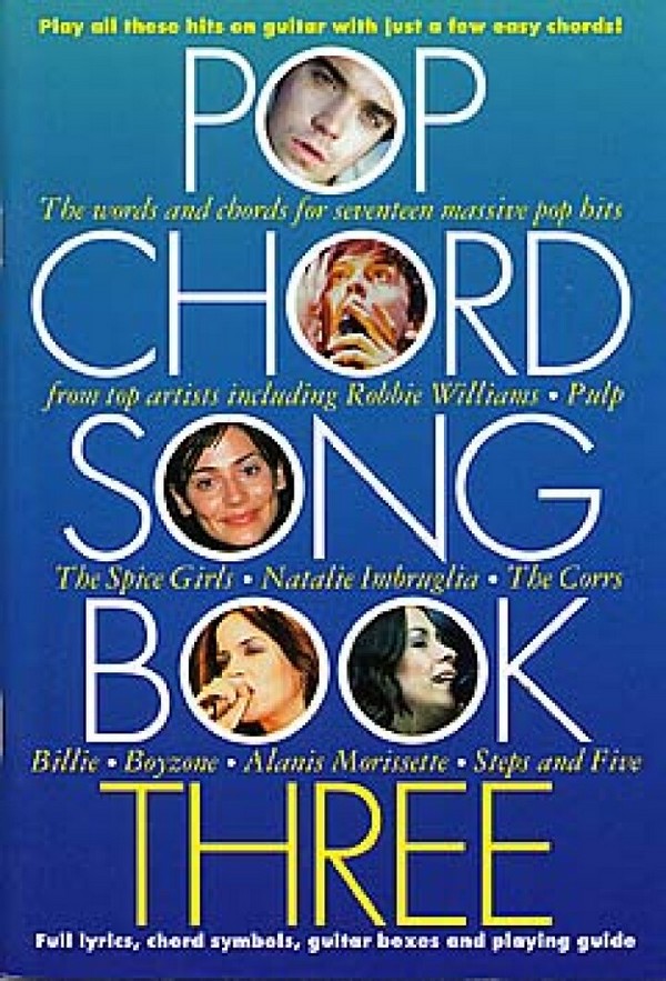 Pop Chord Songbook Three&nbsp;&nbsp;Lyrics & Chords (with Chord Symbols)&nbsp;&nbsp;Mixed Songbook