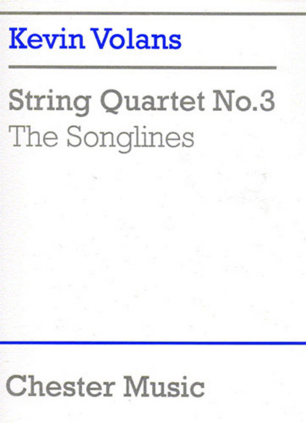String Quartet No.3  The Songlines  