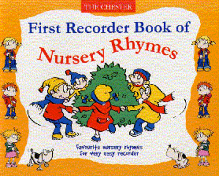 First recorder book of nursery rhymes  favourite nursery rhymes&nbsp;&nbsp;for very easy recorder and voice&nbsp;&nbsp;