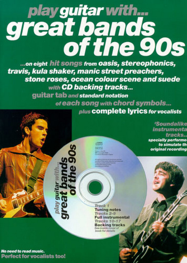 PLAY GUITAR WITH GREAT BANDS OF THE&nbsp;&nbsp;90S (+CD): SONGBOOK FOR VOICE/GUITAR/TABLATURE&nbsp;&nbsp;
