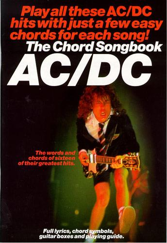 AC/DC: The Chord Songbook&nbsp;&nbsp;book for lyrics/chord symbols/&nbsp;&nbsp;guitar boxes and playing guide