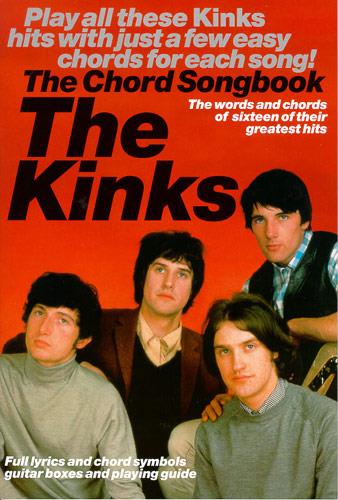 The Kinks: the chord songbook&nbsp;&nbsp;book for lyrics/chord symbols/&nbsp;&nbsp;guitar boxes and playing guide