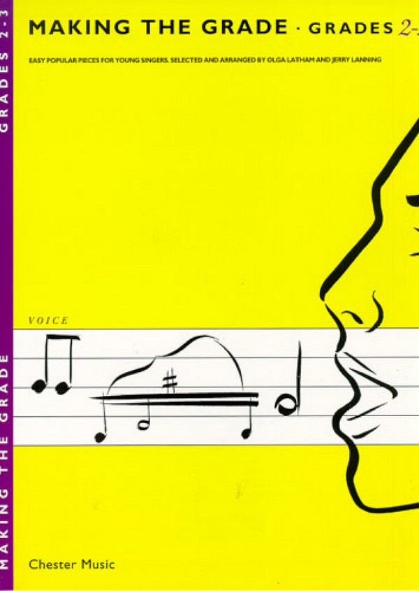 Making the grade 2 - 3&nbsp;&nbsp;for voice&nbsp;&nbsp;easy popular pieces for young singers