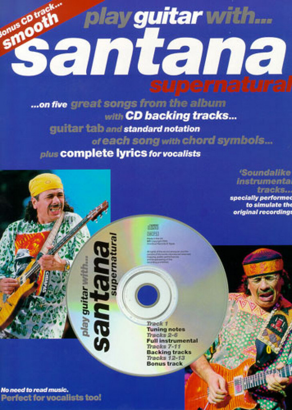 Play Guitar with Santana (+CD):&nbsp;&nbsp;Supernatural&nbsp;&nbsp;5 great Songs