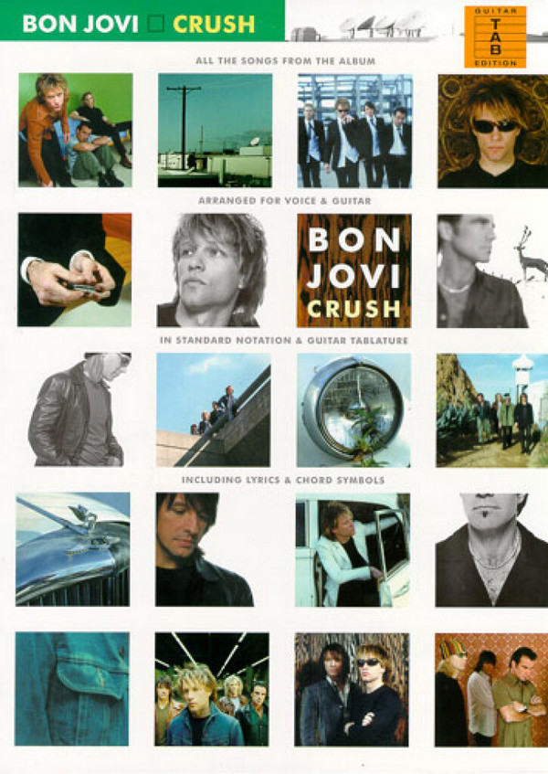 Bon Jovi: Crush&nbsp;&nbsp;songbook voice/guitar/tablature&nbsp;&nbsp;