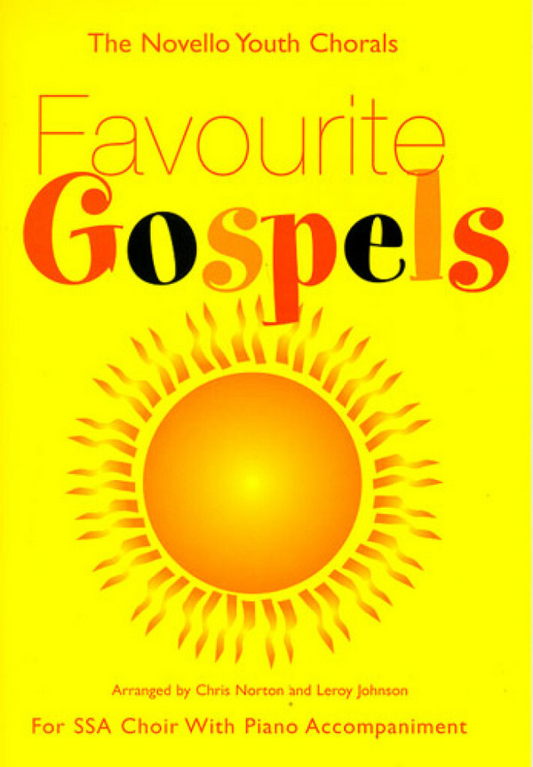 Favourite Gospels for female&nbsp;&nbsp;chorus (SSA) and piano,  score&nbsp;&nbsp;