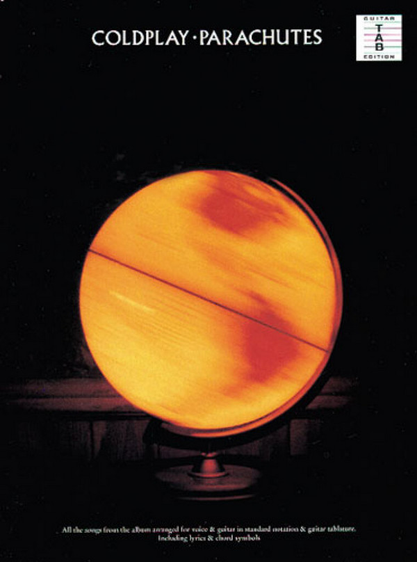 Coldplay: Parachutes&nbsp;&nbsp;Songbook for voice/guitar/tablature&nbsp;&nbsp;