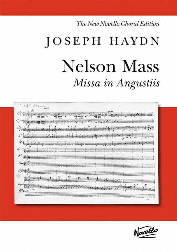Nelson Mass for Soli, Chorus and&nbsp;&nbsp;Orchestra&nbsp;&nbsp;Vocal Score