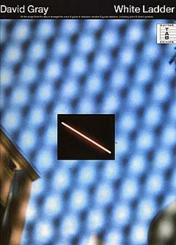 David Gray: White Ladder&nbsp;&nbsp;Songbook voice/guitar/tab&nbsp;&nbsp;