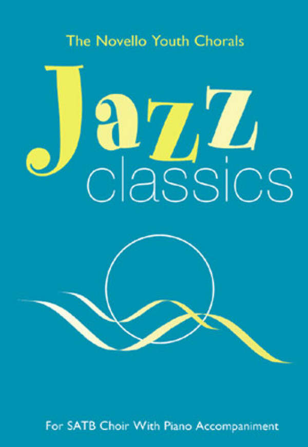 Jazz Classics for mixed chorus with piano&nbsp;&nbsp;accompaniment,  score&nbsp;&nbsp;