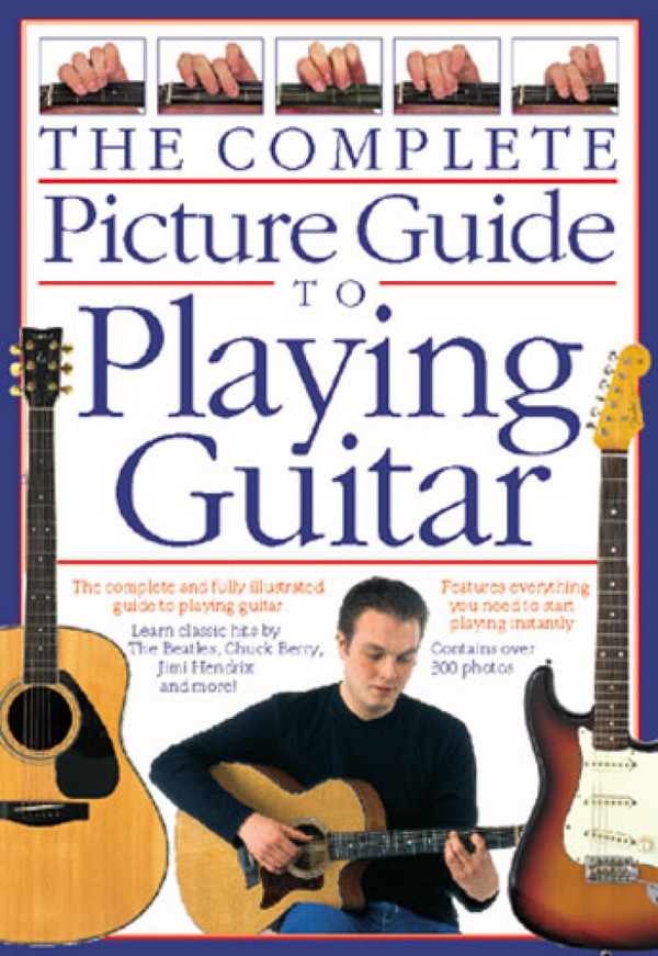 Complete Picture Guide to Playing Guitar (Small Format)&nbsp;&nbsp;Guitar&nbsp;&nbsp;Instrumental Tutor