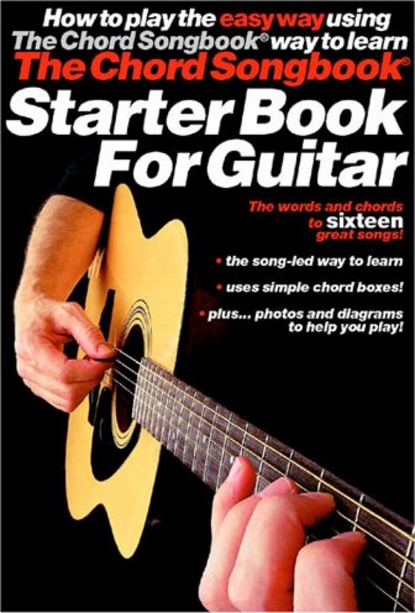 THE CHORD SONGBOOK:&nbsp;&nbsp;STARTER BOOK FOR GUITAR&nbsp;&nbsp;