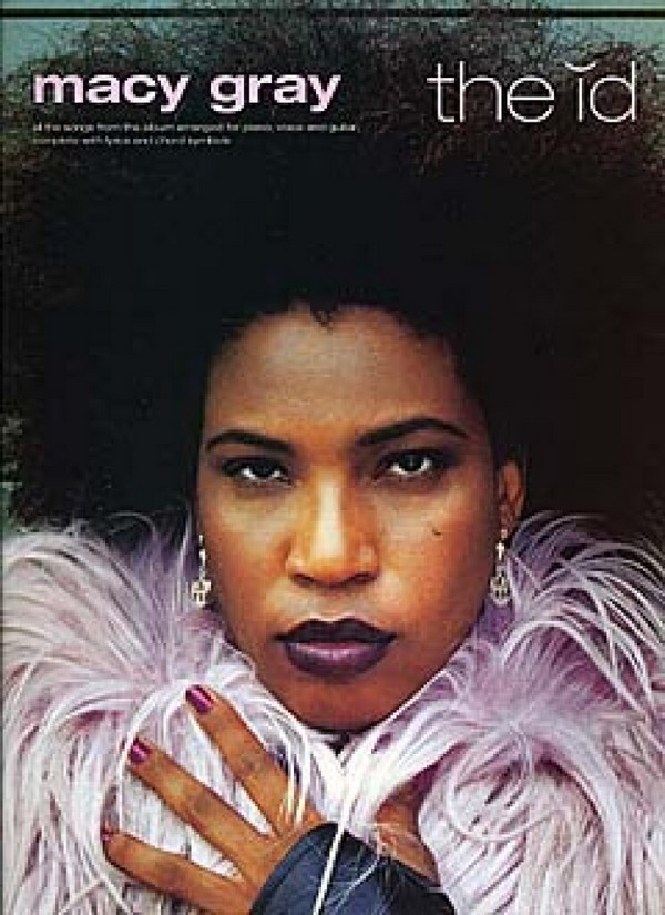 Macy Gray: The Id&nbsp;&nbsp;Songbook for piano/voice/guitar with&nbsp;&nbsp;lyrics and chord symbols