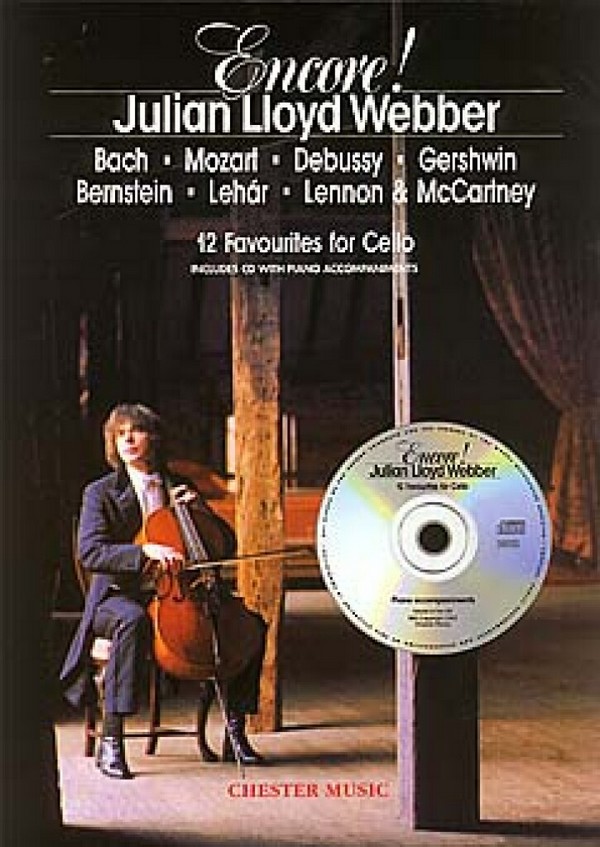 Encore (+CD) Julian Lloyd Webber&nbsp;&nbsp;12 favourites for cello and piano&nbsp;&nbsp;