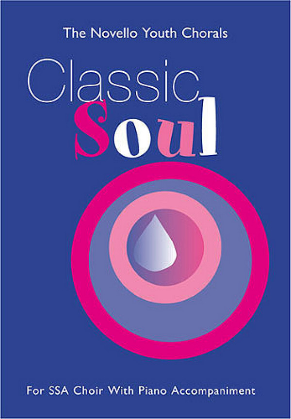 Classic Soul for female choir&nbsp;&nbsp;with piano accompaniment&nbsp;&nbsp;score